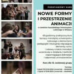 „Nowe formy i przestrzenie animacji” na Kaszubskim UL