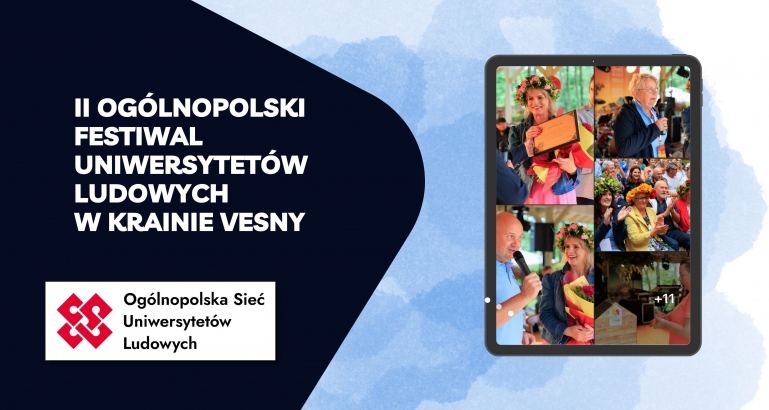 II Ogólnopolski Festiwal Uniwersytetów Ludowych w Krainie Vesny